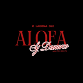 O LAGONA OLE ALOFA (feat. NAILTO)