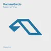 Romain Garcia - Next To You
