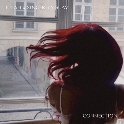Connection (feat. Sincerely Suav) - Single