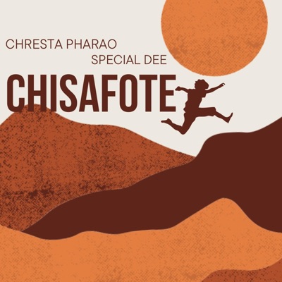 CHISAFOTE (feat. SPECIAL DEE) - Single
