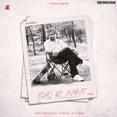 Ishq Di Aadat (Lofi) - Single