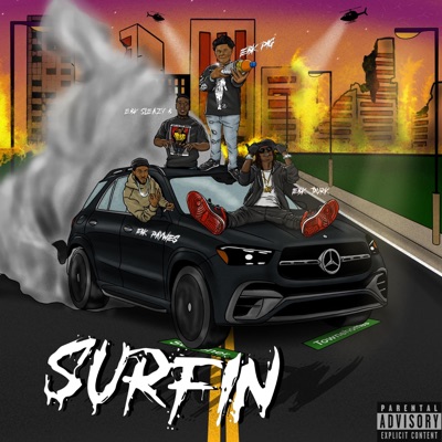Surfing (feat. Ebk pig, Ebk durk & Sleazy b) - Single