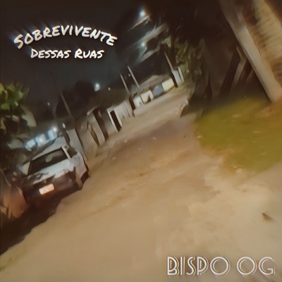 Sobrevivente Dessas Ruas - Single