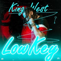 LowKey - Single - King West