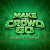 Icon Make the Crowd Go - Single