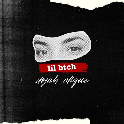 Lil Btch - Single
