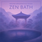 Zen Bath