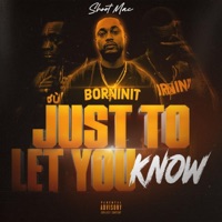 Just To Let You Know - EP - Shoot Mac