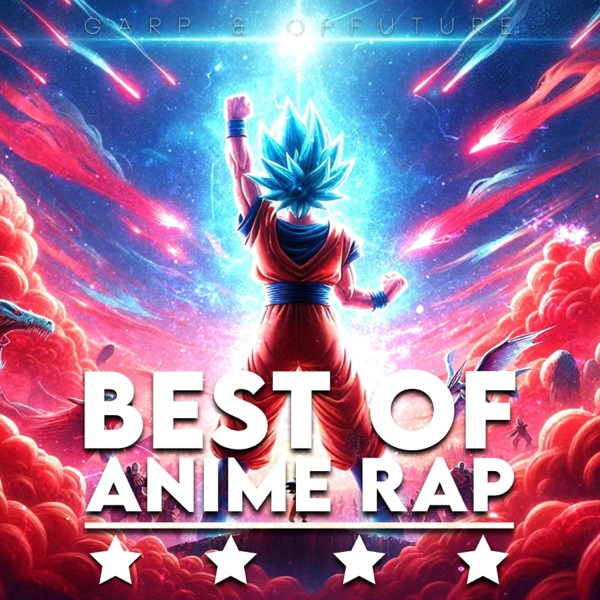 Best of Anime Rap