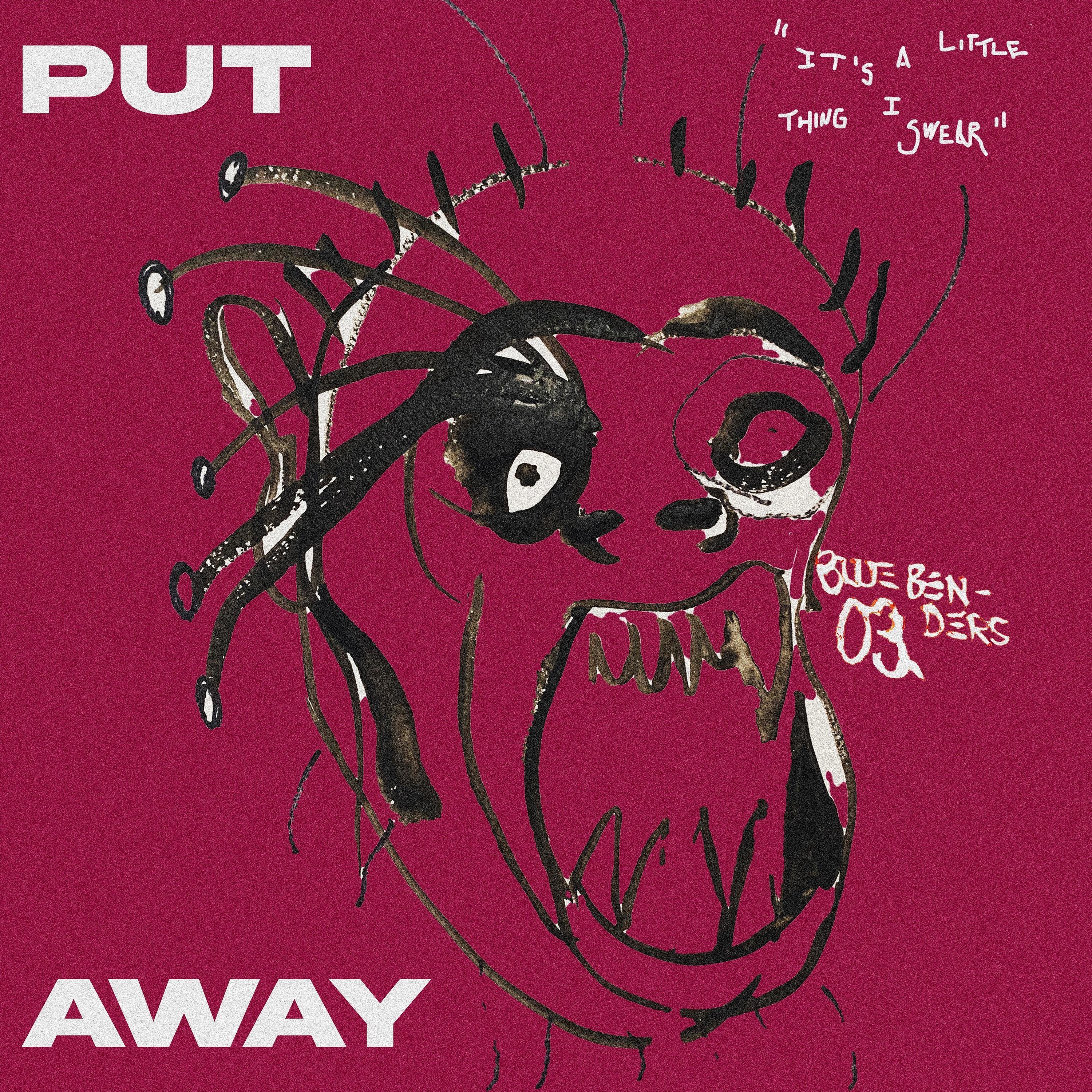 Put Away - Single