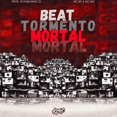 Beat Tormento Mortal - Single