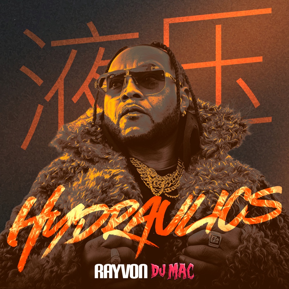 Обложка альбома «Hydraulics - Single» — Rayvon