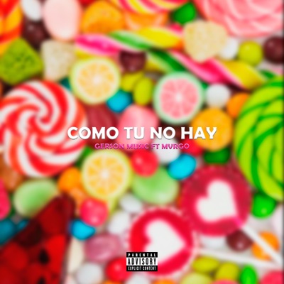Como tu no hay (feat. mvrgo) - Single