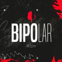 Bipolar - Single - M.tzin