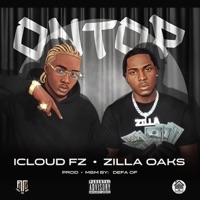 On Top - Single - ICLOUD FZ & Zilla Oaks