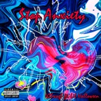 $top Anxiety (feat. Lil Halloween) - Single