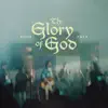 The Glory Of God