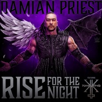 WWE: Rise For The Night (Damian Priest) [feat. Kerry King] - Single - def rebel
