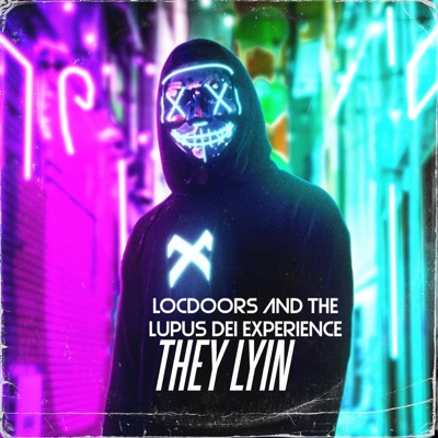 They Lyin - Single