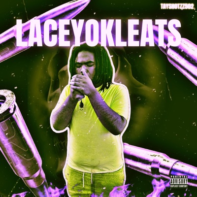 Laceyokleats - Single