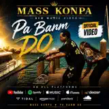 Mass Konpa - Pa Banm Do