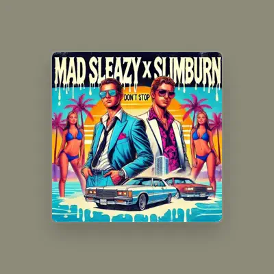 Listen to Mad Sleazy, watch music videos, read bio, see tour dates & more!