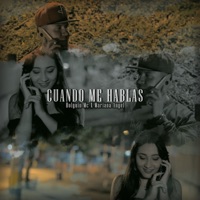 Cuando Me Hablas - Single - Holguin MC & Mariana Angel