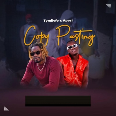 Copy Pasting (feat. Apesi) - Single