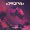 Hurts My Pride