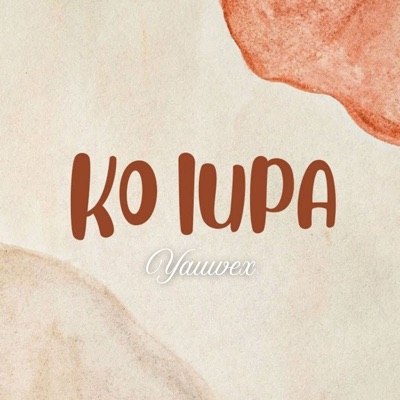 Ko Lupa - Single