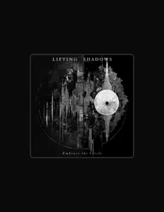 Lifting Shadows: песни, клипы, биография, даты выступлений и многое другое.