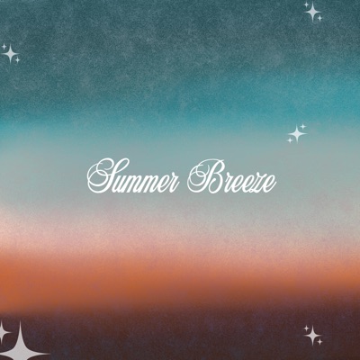 Summer Breeze (feat. Chris K H) - Single