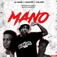 Mano (feat. Nacho ese) - Single - Lil Twessa & Quest MW