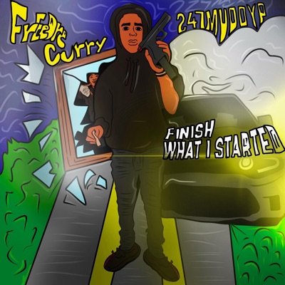 FINISH WHAT I STARTED - EP