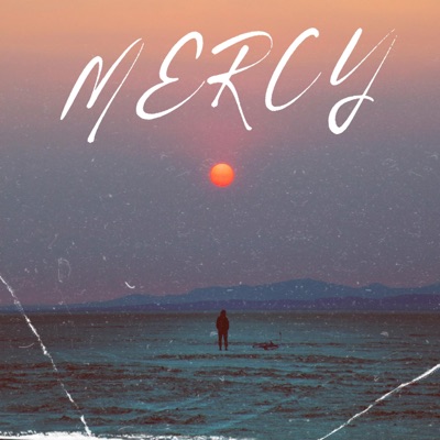 Mercy (feat. Taku Mudere & Rhyanne Woodbine) - Single