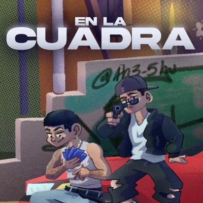 En la Cuadra (feat. Pinche Cupo) - Single
