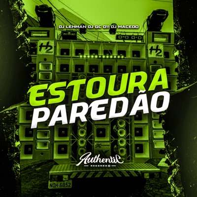 Estoura Paredão - Single