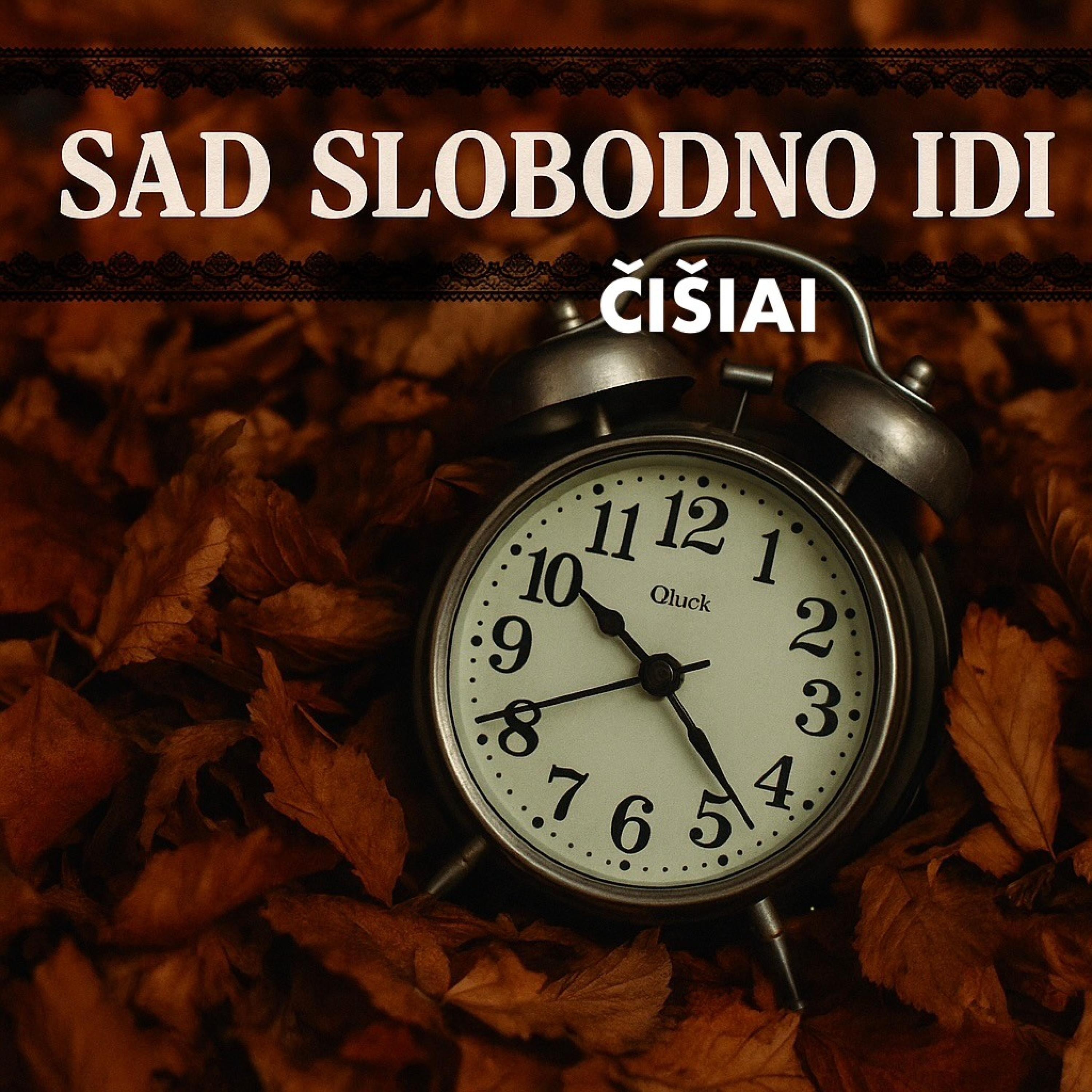 Sad slobodno idi - Single