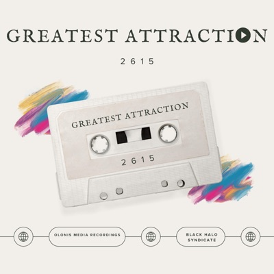 Greatest Attraction (feat. 26:15)