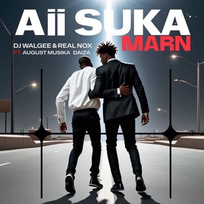 Aii Suka Marn (feat. August Muzika & Daiza) - Single
