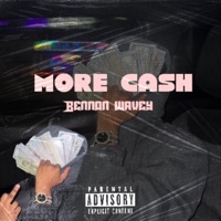 More Cash - Single - Bennon Daniel