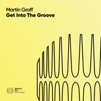 Get Into the Groove - Single - Martin Graff