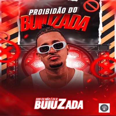 PROIBIDÃO DO BUIUZADA - Single