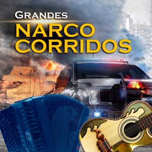 Grandes Narco Corridos (Norteño) - EP