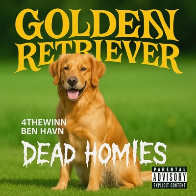 Golden Retriever (feat. 4TheWinn) - Single