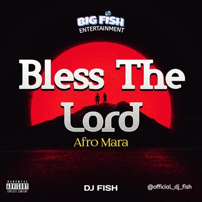 Bless The Lord Afro Mara - Single