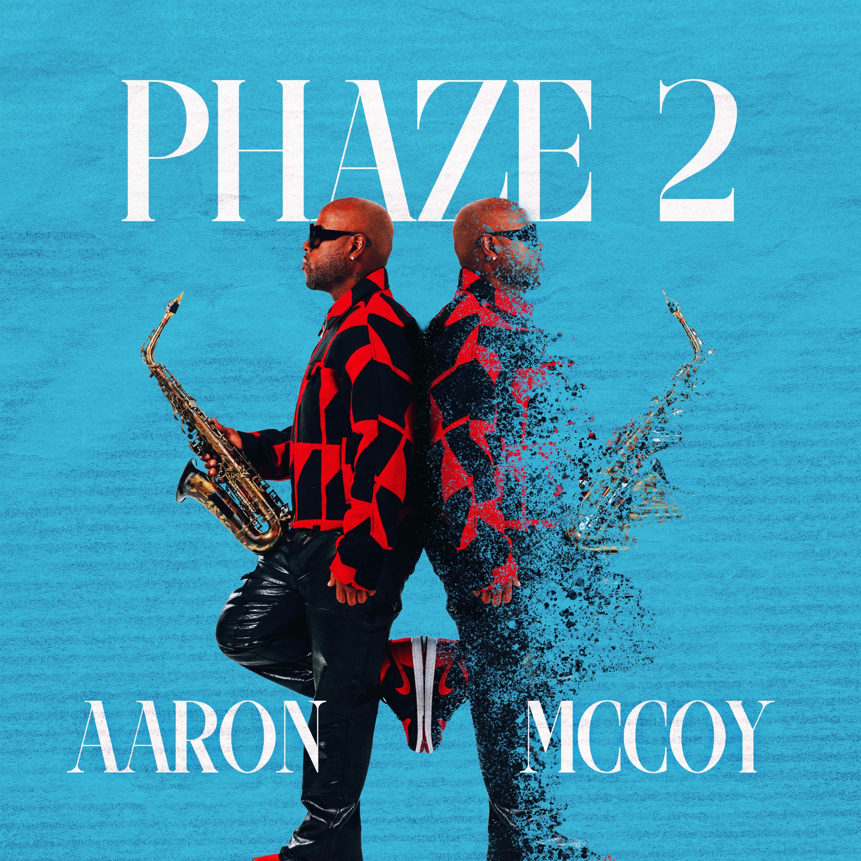 Phaze 2 (feat. Darnell "Showcase" Taylor) - Single