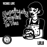 Vicious Love - Single - LØLØ