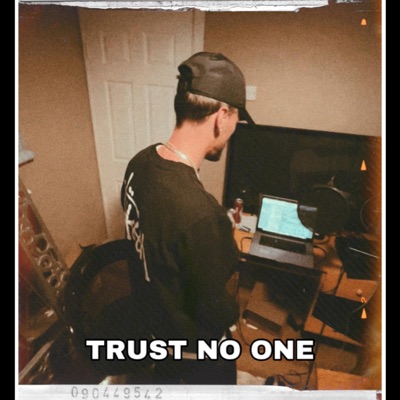 Trust No One - Single