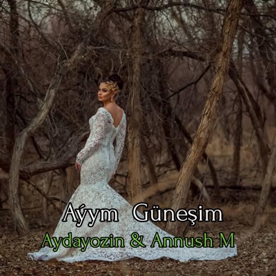 OOZ MUSİC - Aydayozin Ayym Gunesim (feat. Annush Myratdurdyyew)